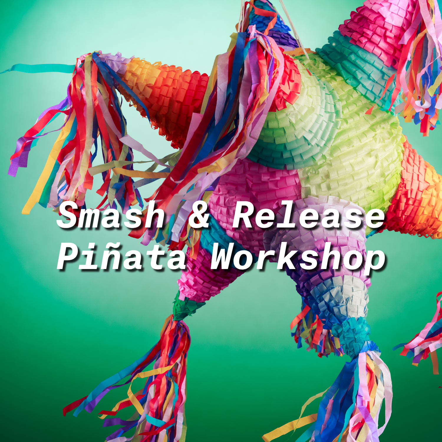 Smash & Release Piñata Workshop - logo